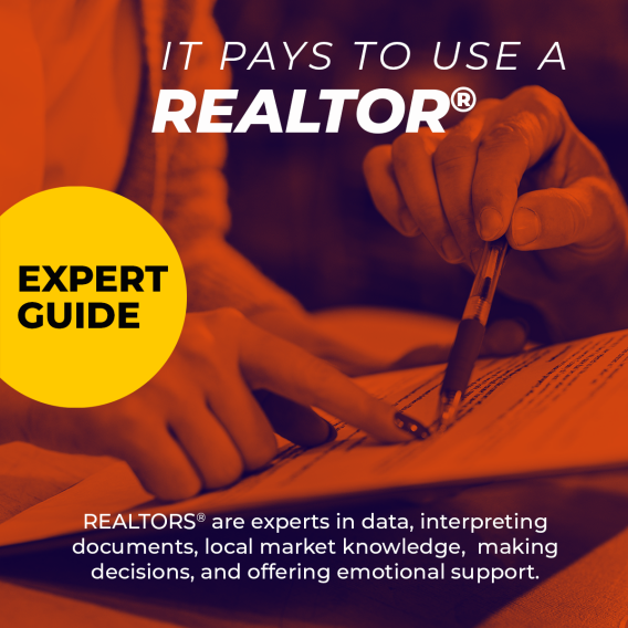 It Pays to Use a REALTOR®